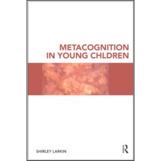 Metacognition in Young Children