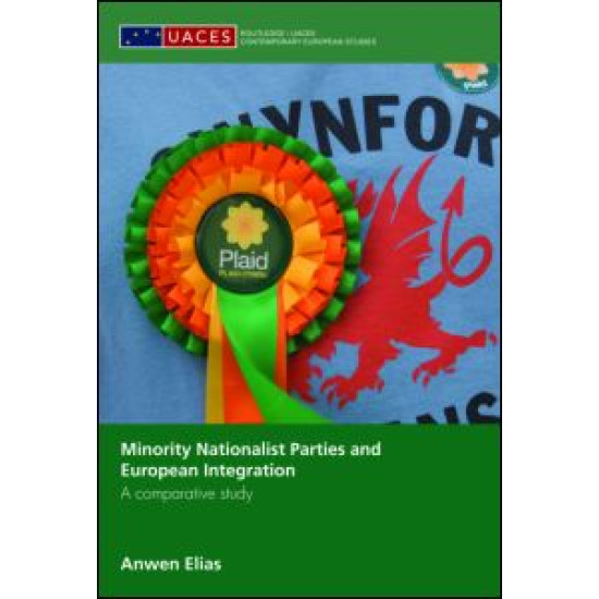 Minority Nationalist Parties and European Integration