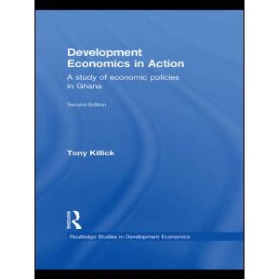 Development Economics in Action Second Edition