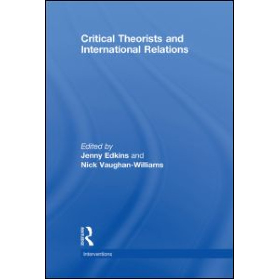 Critical Theorists and International Relations