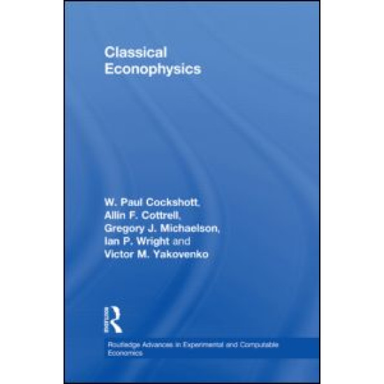 Classical Econophysics