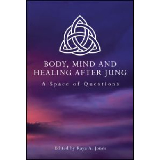 Body, Mind and Healing After Jung
