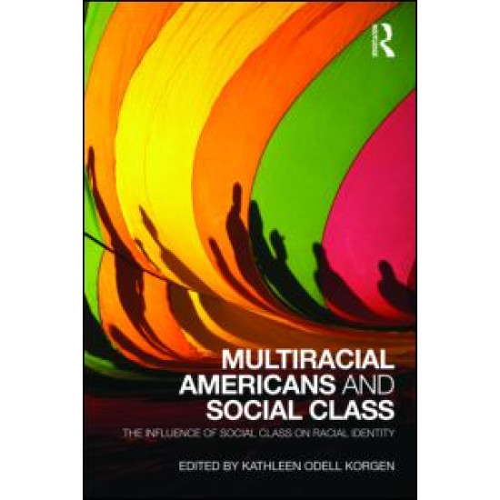 Multiracial Americans and Social Class