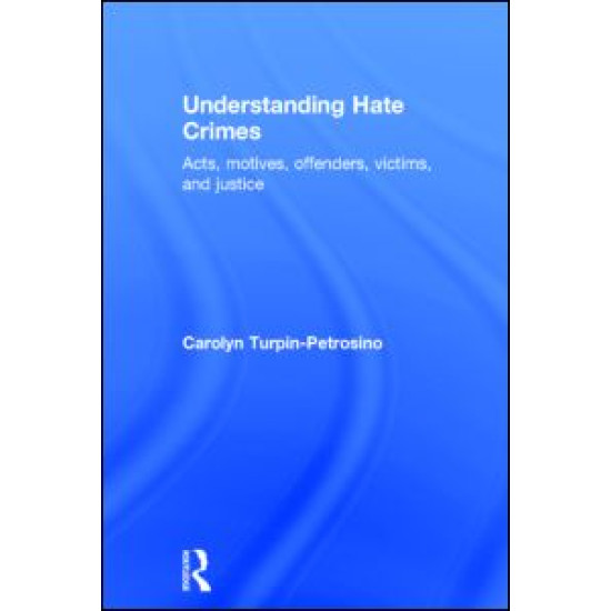 Understanding Hate Crimes