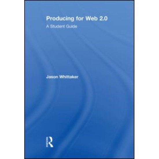 Producing for Web 2.0