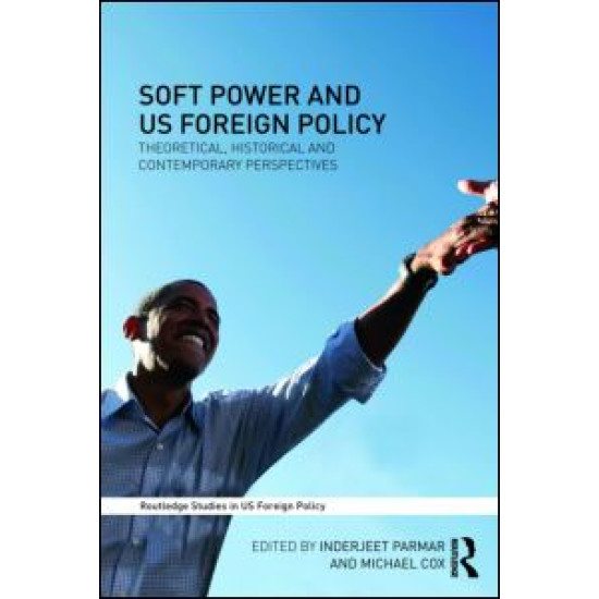 Soft Power and US Foreign Policy