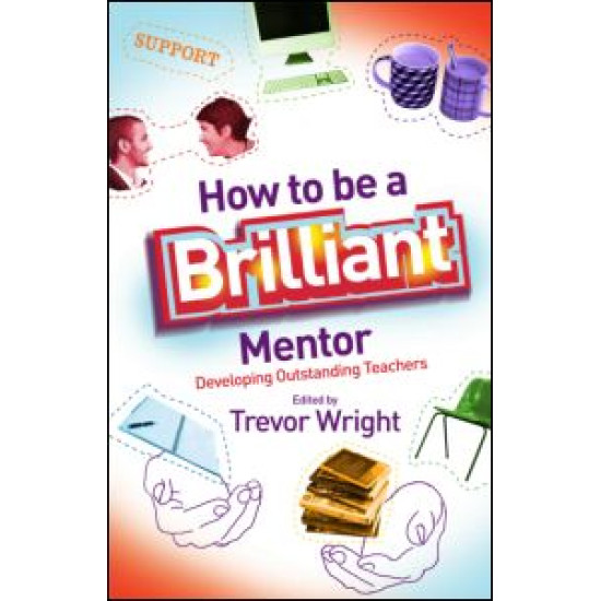 How to be a Brilliant Mentor