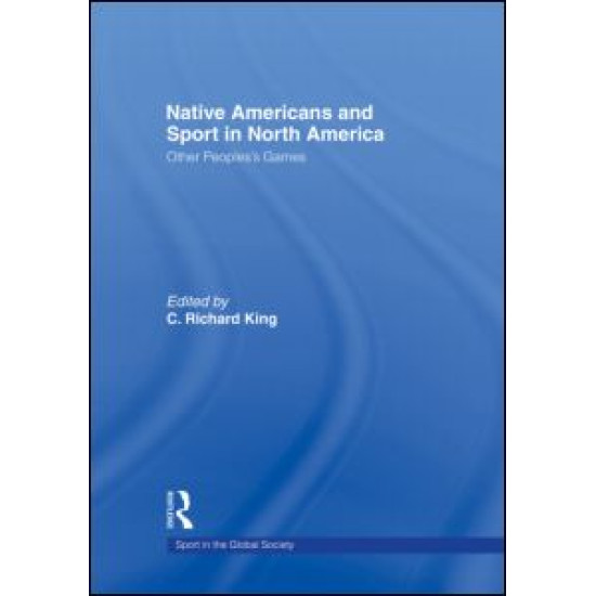 Native Americans and Sport in North America
