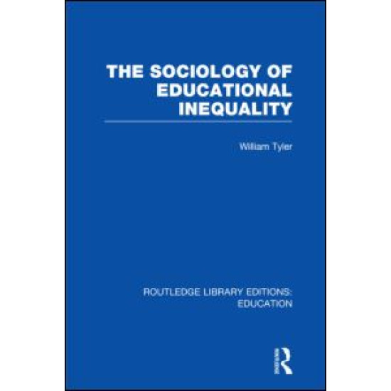 The Sociology of Educational Inequality (RLE Edu L)