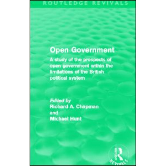 Open Government (Routledge Revivals)