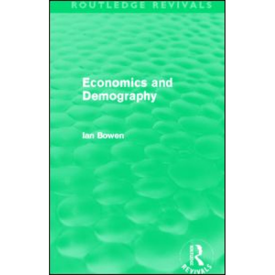 Economics and Demography (Routledge Revivals)