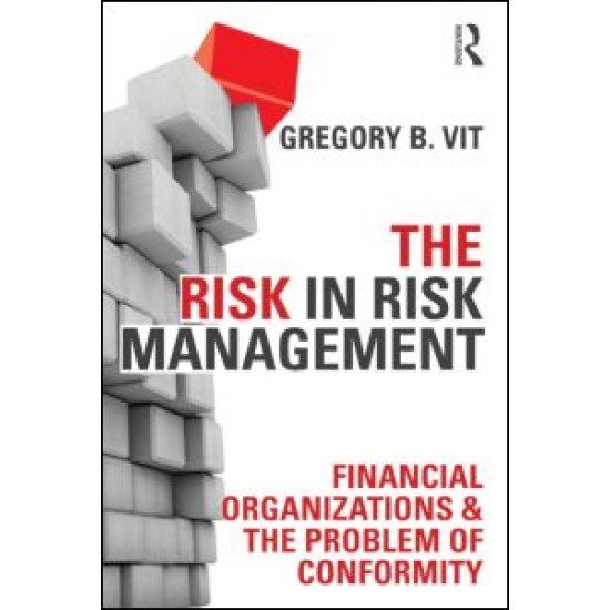 The Risk in Risk Management
