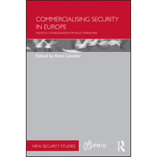 Commercialising Security in Europe