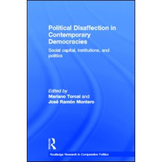 Political Disaffection in Contemporary Democracies