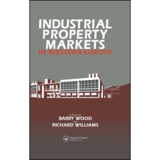 Industrial Property Markets in Western Europe