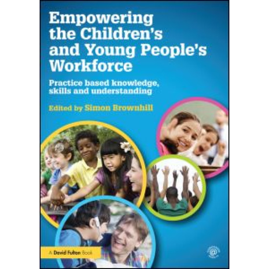 Empowering the Children’s and Young People's Workforce