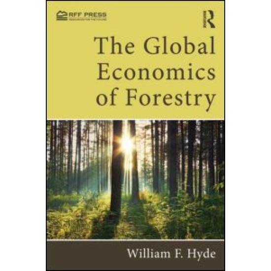 The Global Economics of Forestry