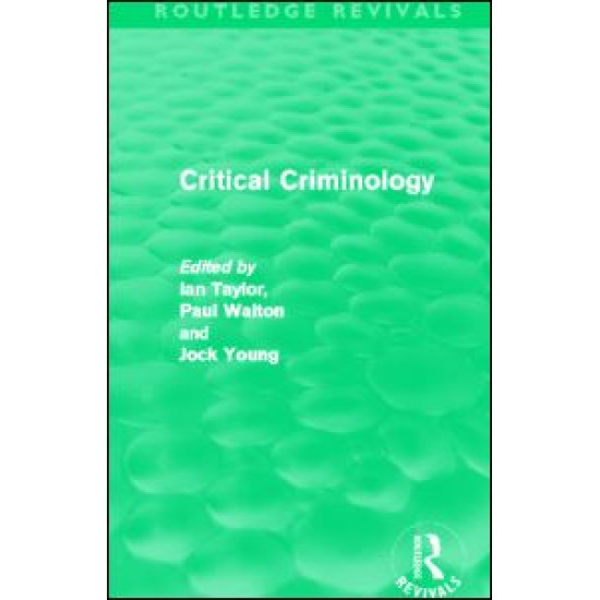 Critical Criminology (Routledge Revivals)