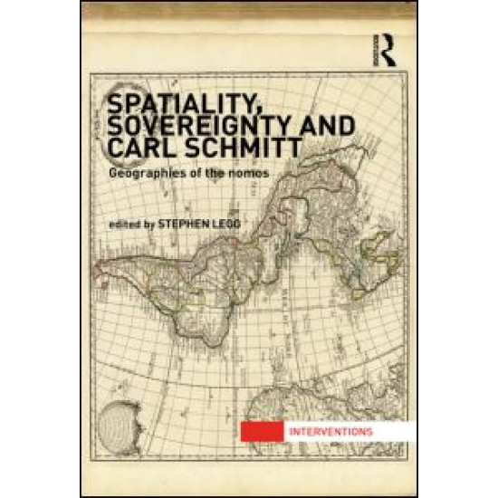 Spatiality, Sovereignty and Carl Schmitt