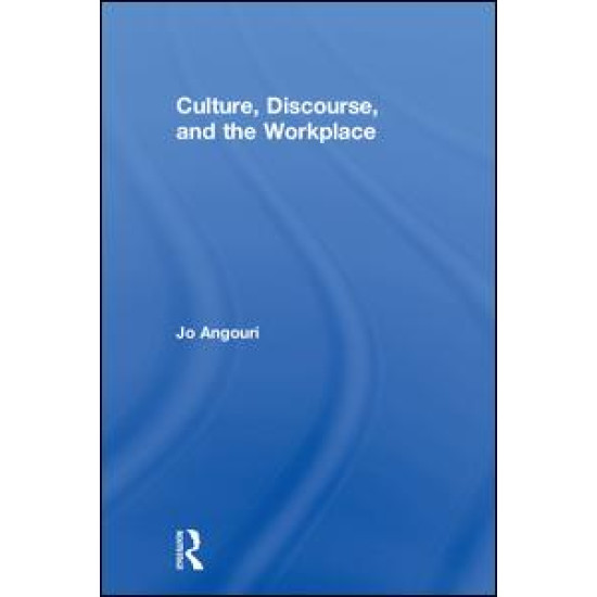 Culture, Discourse, and the Workplace