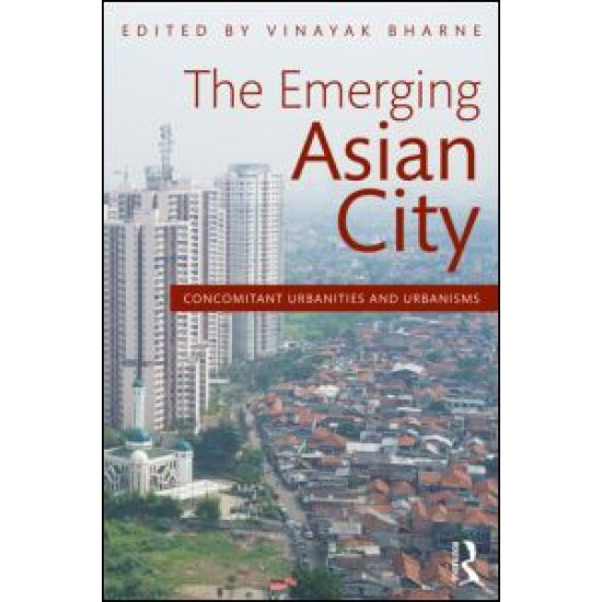 The Emerging Asian City