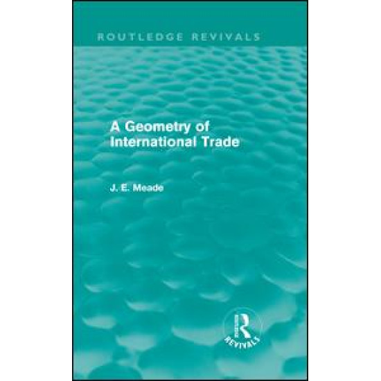 A Geometry of International Trade (Routledge Revivals)