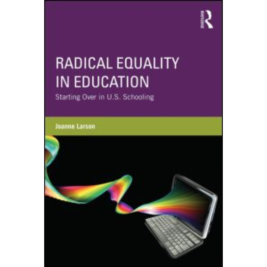 Radical Equality in Education