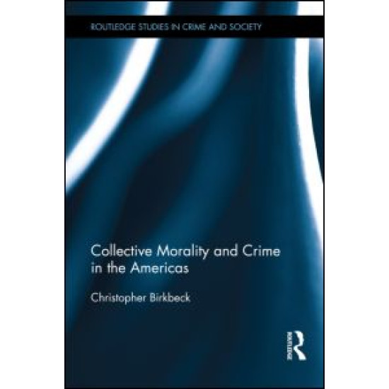 Collective Morality and Crime in the Americas