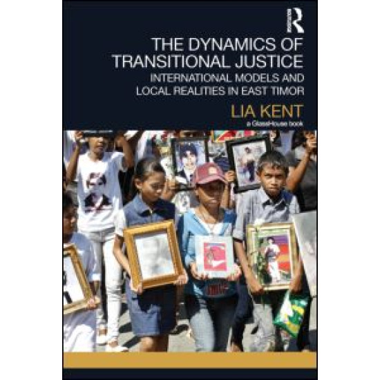 The Dynamics of Transitional Justice: