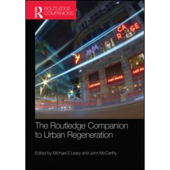 The Routledge Companion to Urban Regeneration