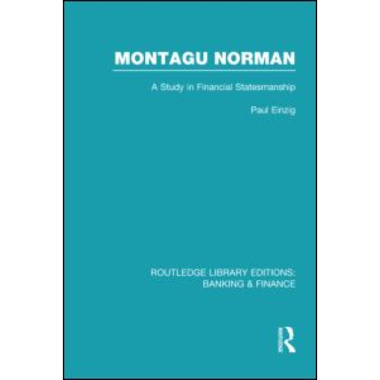 Montagu Norman (RLE Banking & Finance)