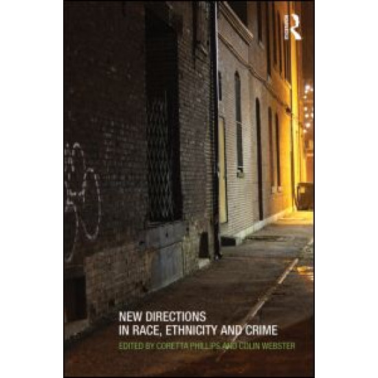 New Directions in Race, Ethnicity and Crime