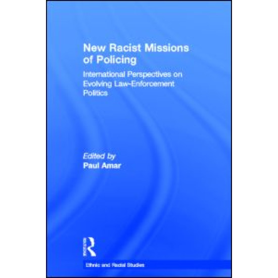 New Racial Missions of Policing
