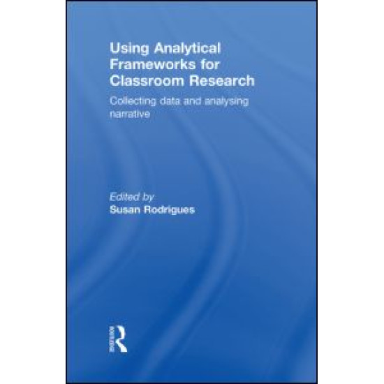 Using Analytical Frameworks for Classroom Research