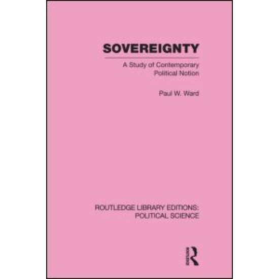 Sovereignty (Routledge Library Editions: Political Science Volume 37)