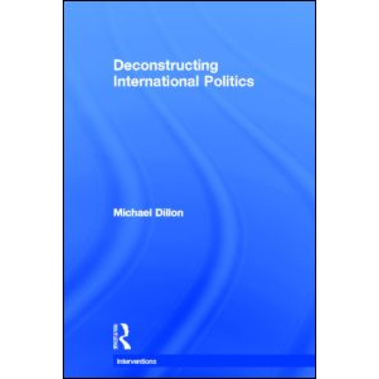 Deconstructing International Politics