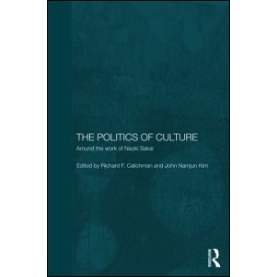 The Politics of Culture