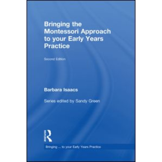 Bringing the Montessori Approach to your Early Years Practice