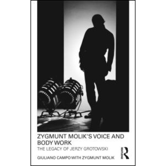 Zygmunt Molik's Voice and Body Work