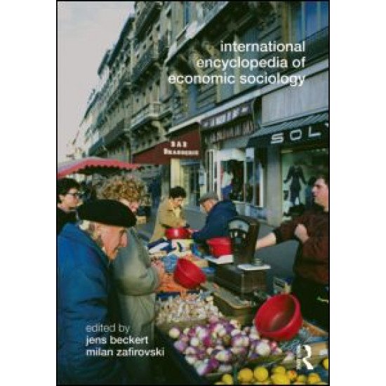International Encyclopedia of Economic Sociology