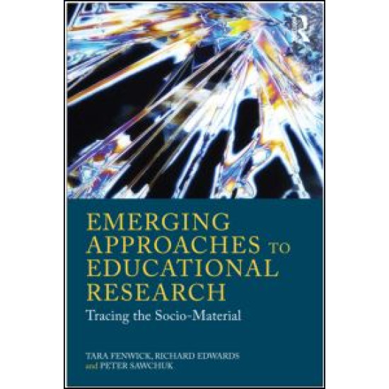 Emerging Approaches to Educational Research