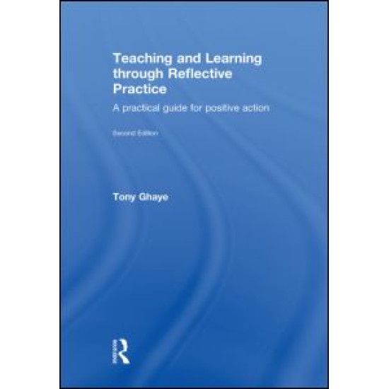 Teaching and Learning through Reflective Practice