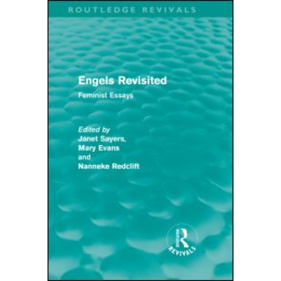 Engels Revisited (Routledge Revivals)