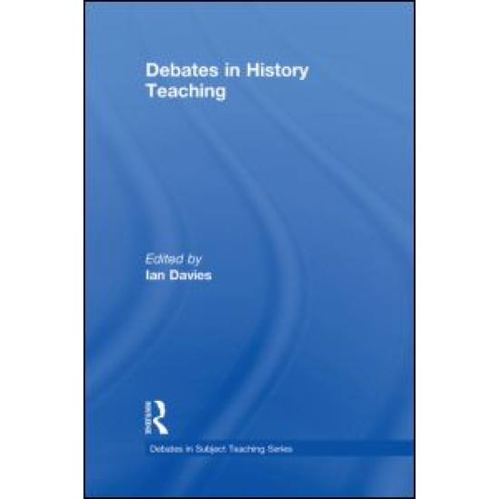 Debates in History Teaching