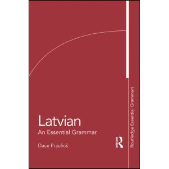 Latvian: An Essential Grammar
