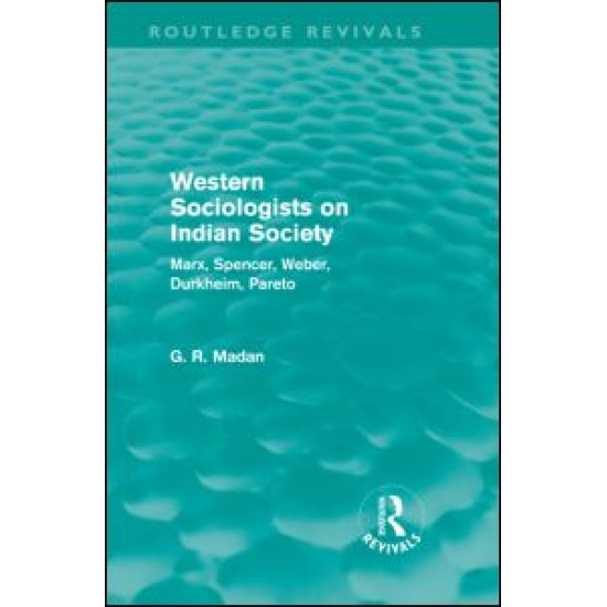 Western Sociologists on Indian Society (Routledge Revivals)