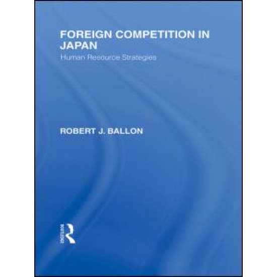 Foreign Competition in Japan