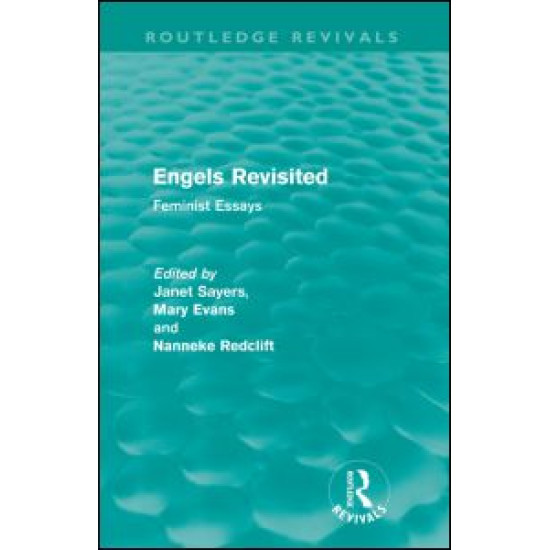 Engels Revisited (Routledge Revivals)