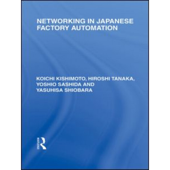 Networking in Japanese Factory Automation