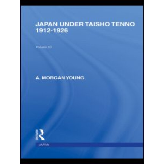 Japan Under Taisho Tenno